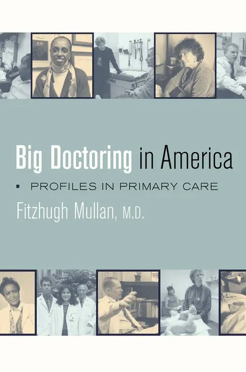 Cover of Big Doctoring in America