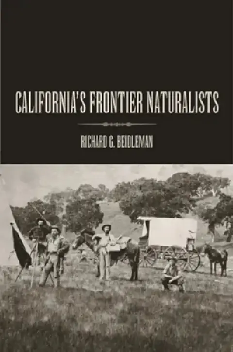 Cover of California's Frontier Naturalists