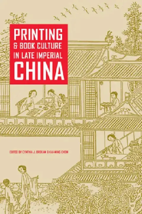 Cover of Printing and Book Culture in Late Imperial China