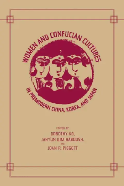 Cover of Women and Confucian Cultures in Premodern China, Korea, and Japan