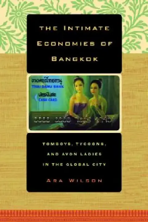 Cover of The Intimate Economies of Bangkok