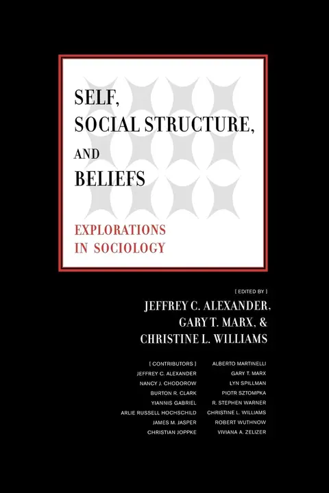 Cover of Self, Social Structure, and Beliefs