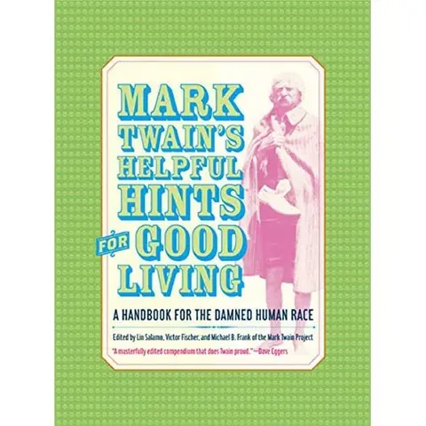 Cover of Mark Twain's Helpful Hints for Good Living
