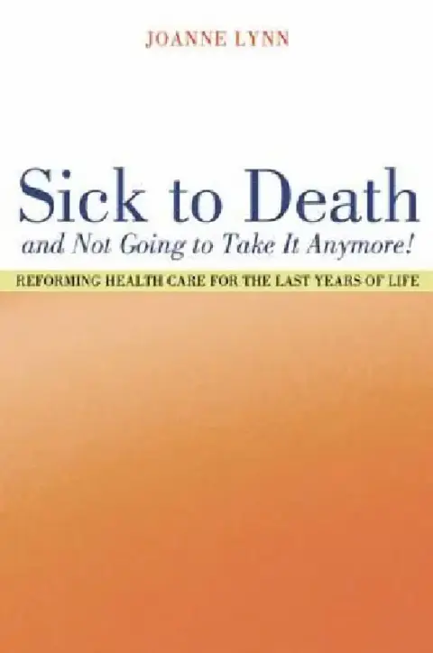 Cover of Sick to Death and Not Going to Take It Anymore!