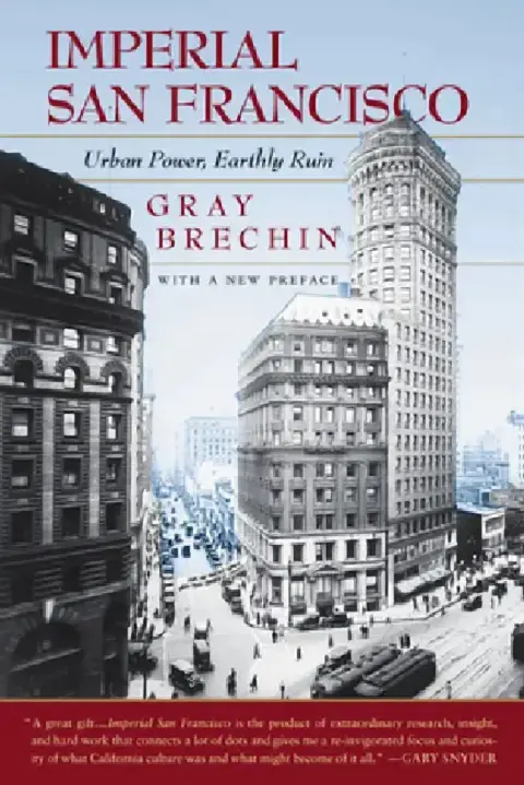 Cover of Imperial San Francisco, with a New Preface