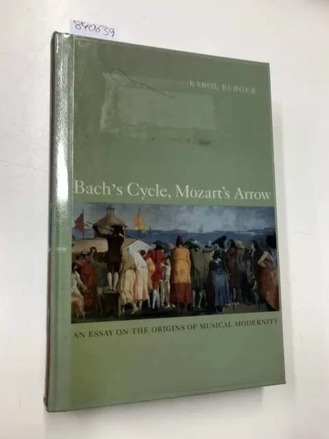 Cover of Bach′s Cycle, Mozart′s Arrow