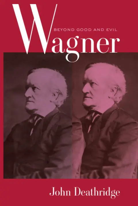 Cover of Wagner Beyond Good and Evil