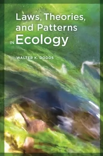 Cover of Laws, Theories, and Patterns in Ecology