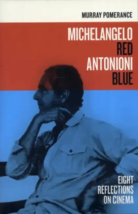 Cover of Michelangelo Red Antonioni Blue