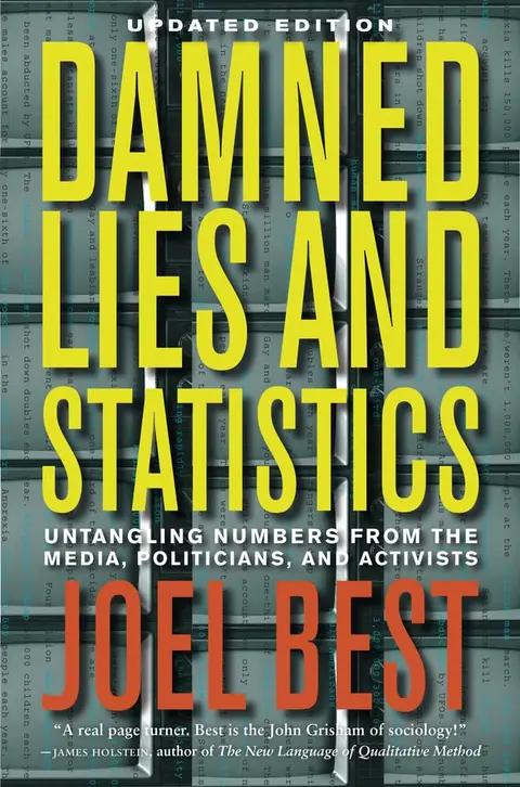 Cover of Damned Lies and Statistics
