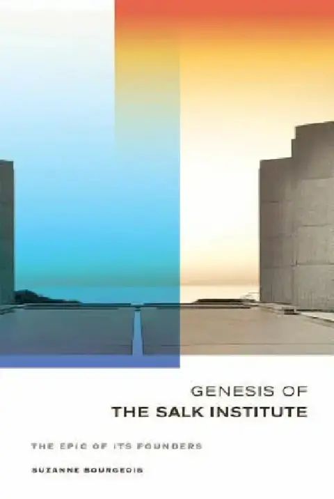 Cover of Genesis of the Salk Institute