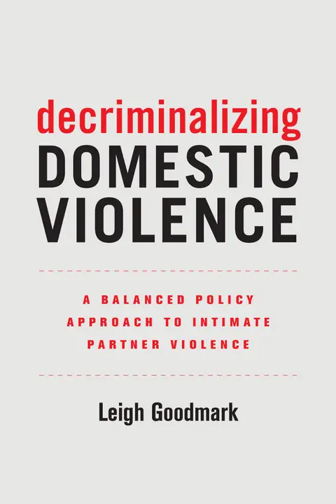 Cover of Decriminalizing Domestic Violence