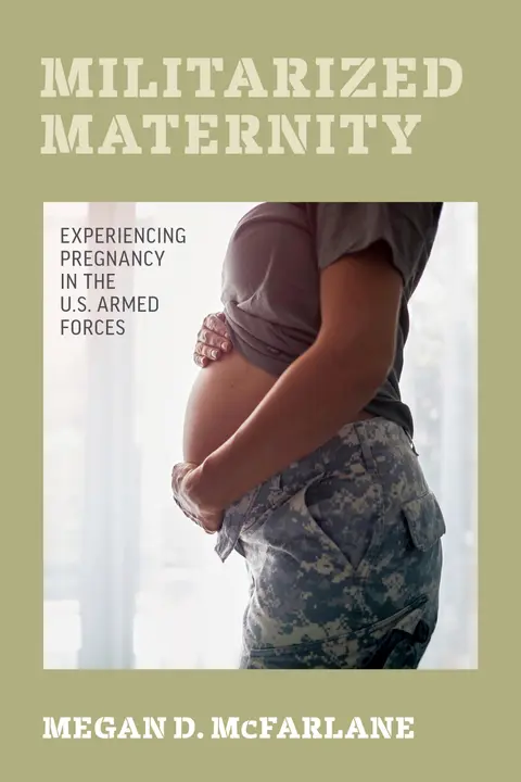 Cover of Militarized Maternity