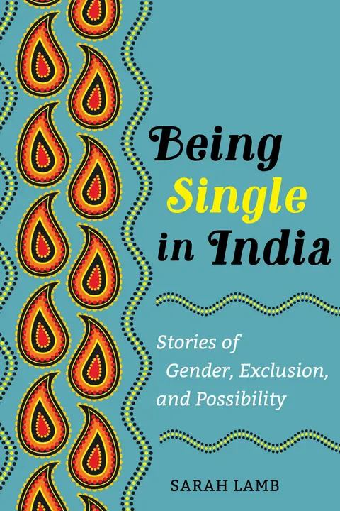 Cover of Being Single in India