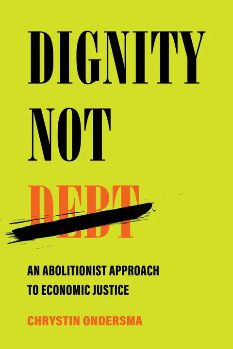 Cover of Dignity Not Debt
