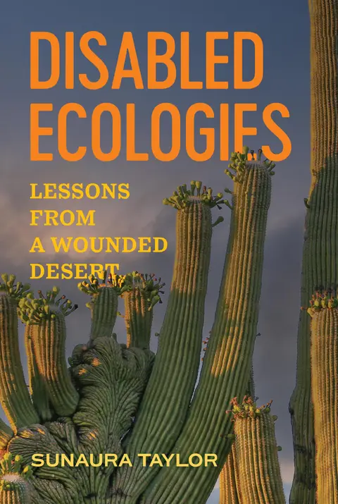 Cover of Disabled Ecologies