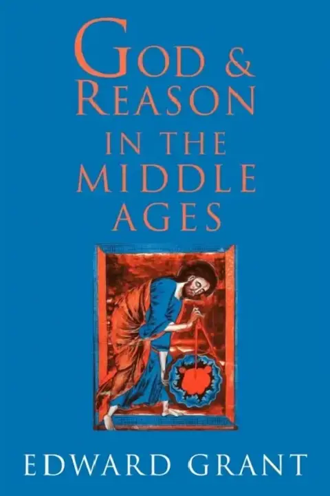 Cover of God and Reason in the Middle Ages
