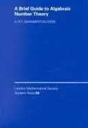 Cover of A Brief Guide to Algebraic Number Theory