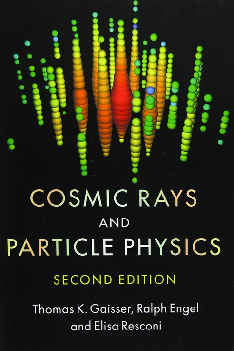 Cover of Cosmic Rays and Particle physics, 2nd Edition