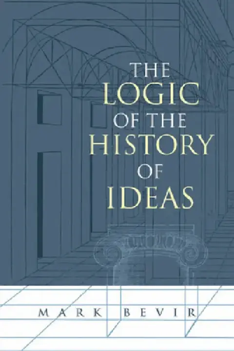 Cover of The Logic of the History of Ideas
