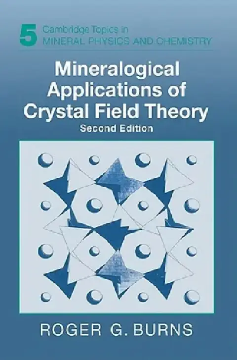 Cover of Mineralogical Applications of Crystal Field Theory