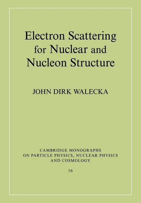 Cover of Electron Scattering for Nuclear and Nucleon Structure