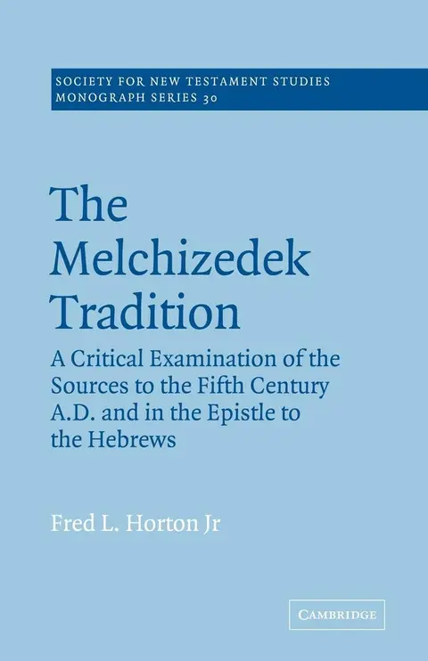 Cover of The Melchizedek Tradition