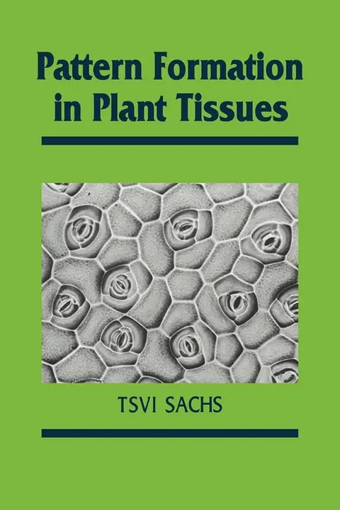 Cover of Pattern Formation in Plant Tissues