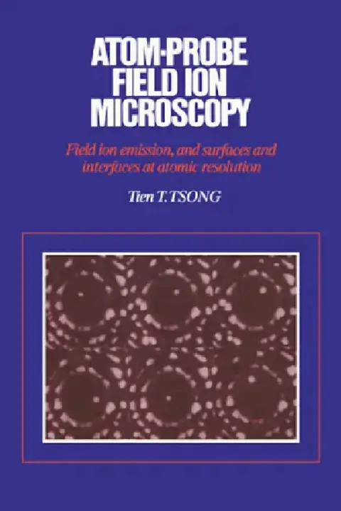 Cover of Atom-Probe Field Ion Microscopy