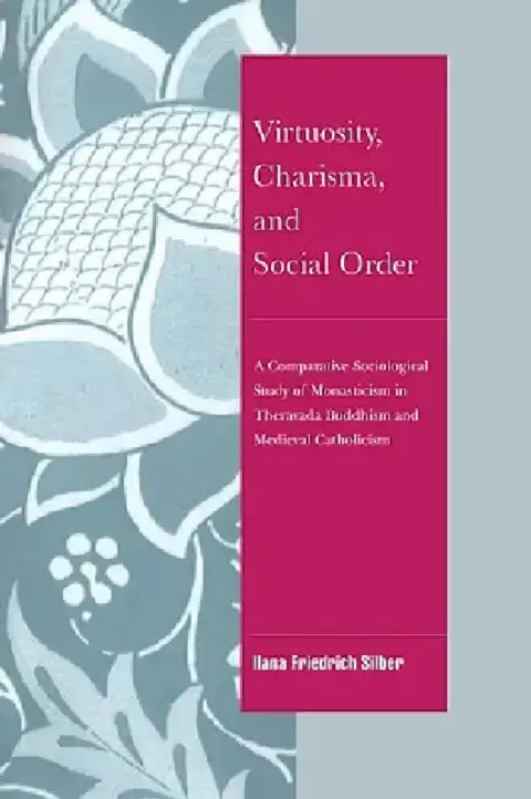 Cover of Virtuosity, Charisma and Social Order