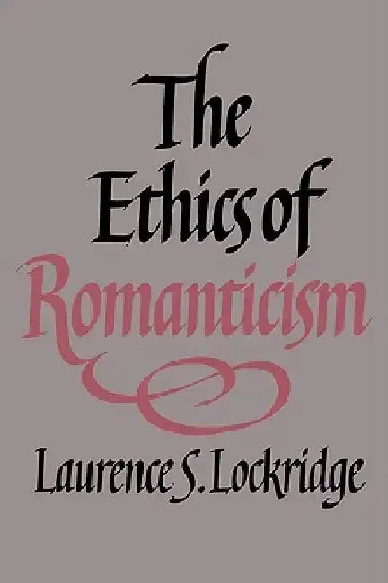 Cover of The Ethics of Romanticism