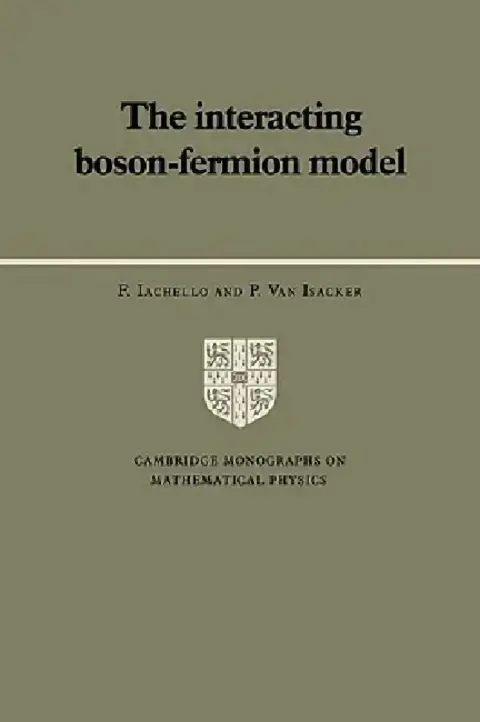 Cover of The Interacting Boson-Fermion Model