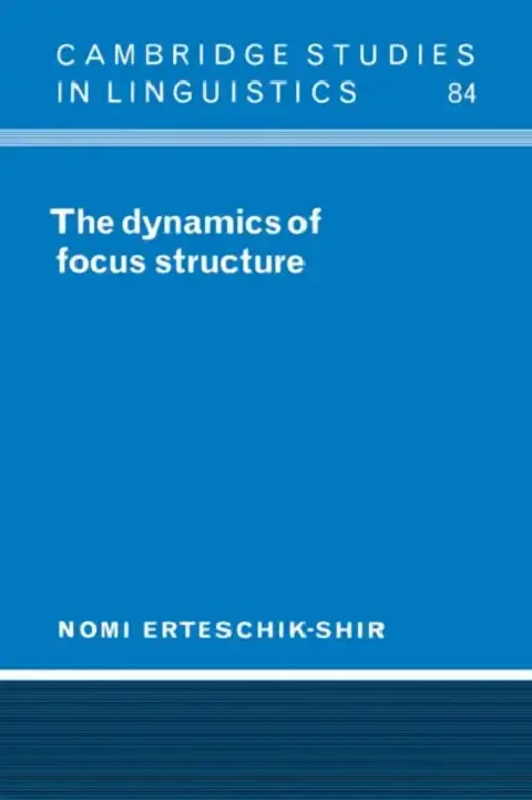 Cover of The Dynamics of Focus Structure