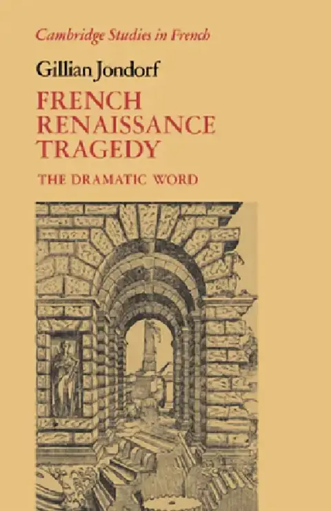 Cover of French Renaissance Tragedy
