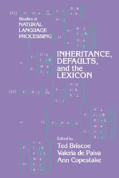 Cover of Inheritance, Defaults and the Lexicon