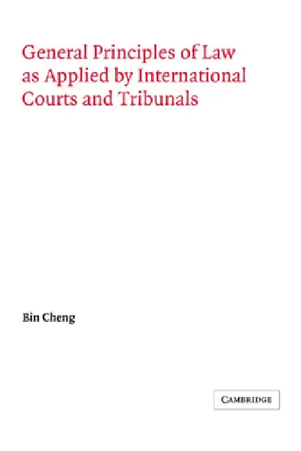 Cover of General Principles of Law as Applied by International Courts and Tribunals