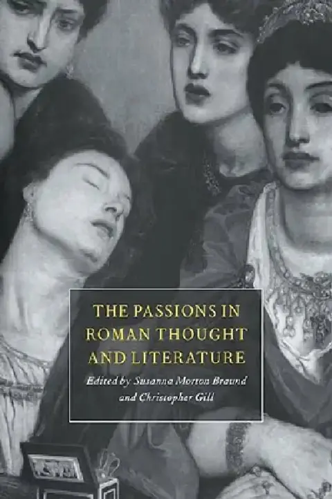 Cover of Passions in Roman Thought & Li