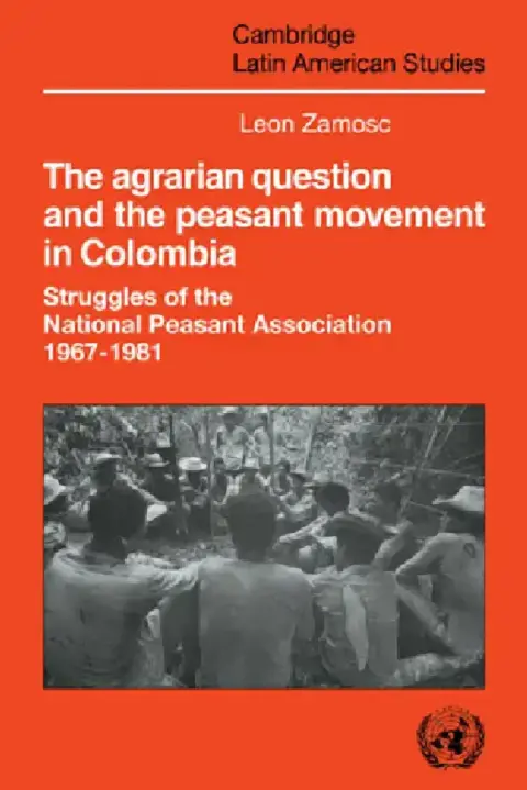 Cover of The Agrarian Question and the Peasant Movement in Colombia