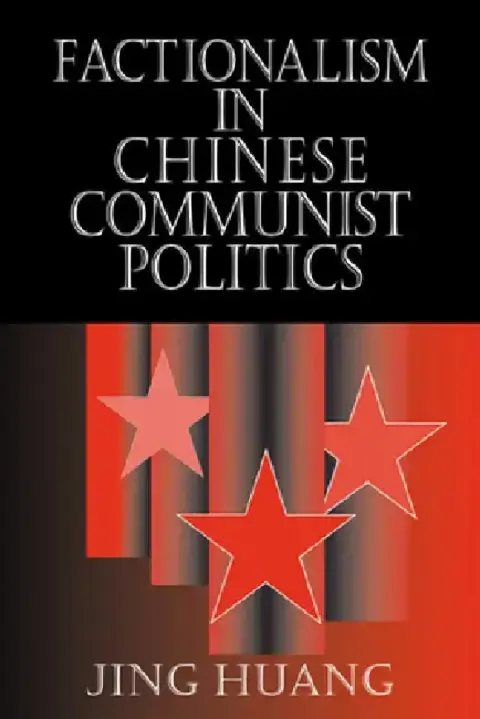 Cover of Factionalism in Chinese Communist Politics