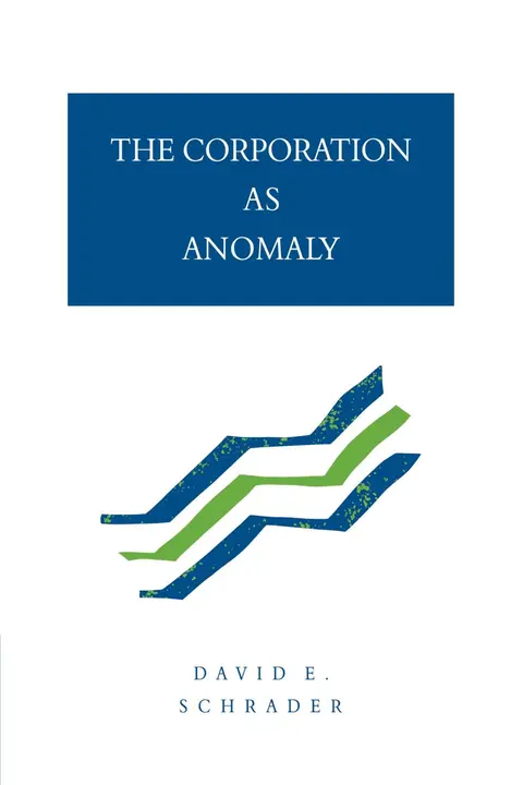 Cover of The Corporation as Anomaly
