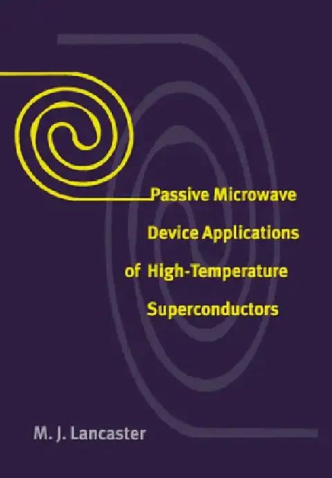Cover of Passive Microwave Device Applications of High-Temperature Superconductors