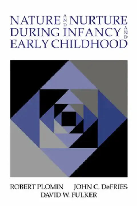 Cover of Nature and Nurture During Infancy and Early Childhood