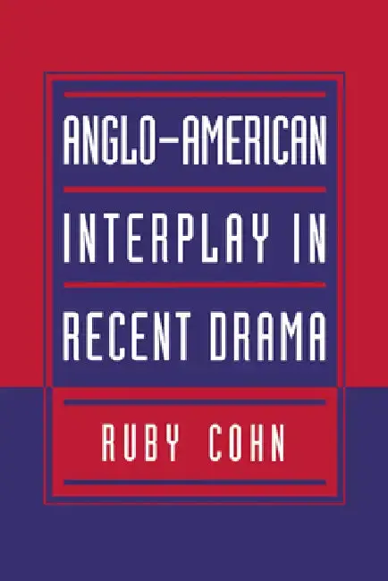 Cover of Anglo-American Interplay in Recent Drama