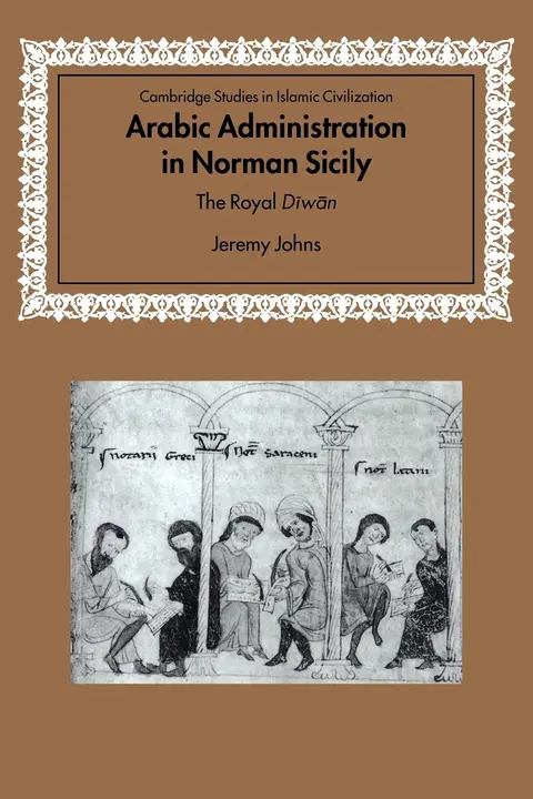 Cover of Arabic Administration in Norman Sicily