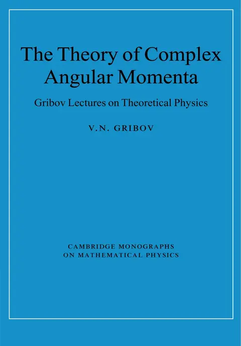 Cover of The Theory of Complex Angular Momenta
