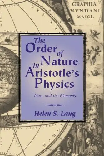 Cover of The Order of Nature in Aristotle's Physics