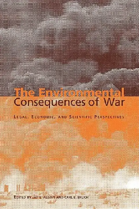 Cover of The Environmental Consequences of War