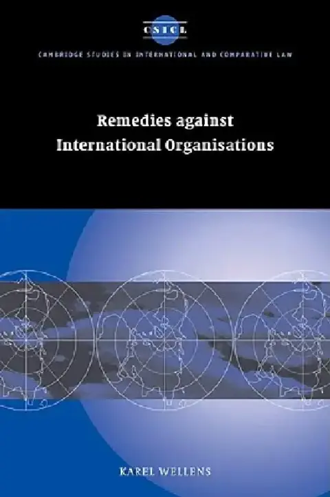 Cover of Remedies Against International Organisations