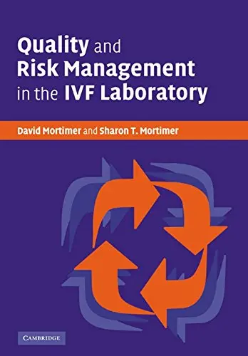 Cover of Quality and Risk Management in the IVF Laboratory
