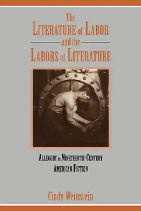 Cover of The Literature of Labor and the Labors of Literature